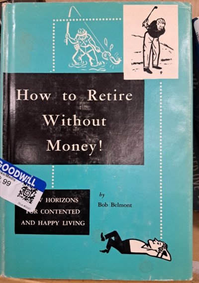 How to Retire Without Money.jpg