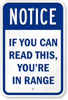 You-Are-in-Range-Sign-K-8244.gif